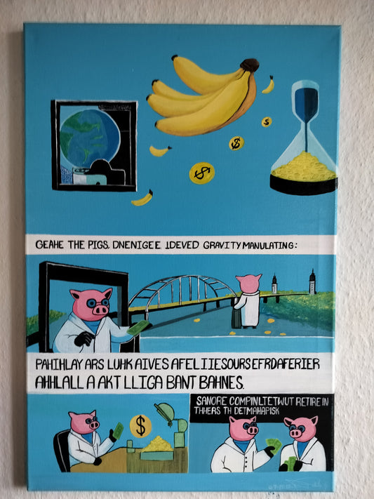 Pigs in Wonderland -Gravity  -   40 cm x 60 cm